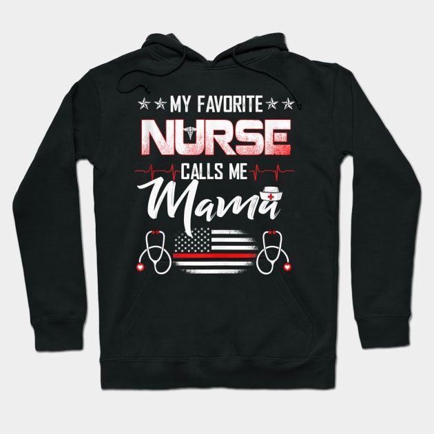 My Favorite Nurse Calls Me Mama Nursing Mother_s Day Mom Tank Top Hoodie by cruztdk5